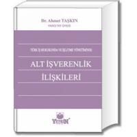 Alt İşverenlik İlişkileri