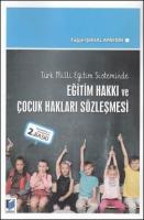 Türk Milli Eğitim Sisteminde Eğitim Hakkı ve Çocuk Hakları Sözleşmesi