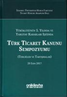 Türk Ticaret Kanunu Sempozyumu
