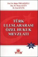 Türk Uluslararası Özel Hukuk Mevzuatı