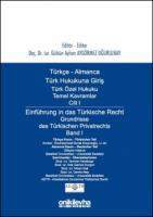 Türkçe Almanca Türk Özel Hukuku Temel Kavramlar Cilt I