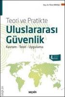 Teori ve Pratikte Uluslararası Güvenlik