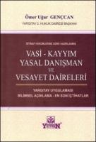 Vasi - Kayyım Yasal Danışman ve Vesayet Daireleri