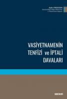Vasiyetnamenin Tenfizi ve İptali Davaları