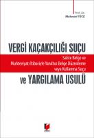 Vergi Kaçakçılığı Suçu ve Yargılama Usulü