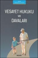 Vesayet Hukuku ve Davaları