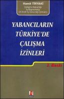Yabancıların Türkiye'de Çalışma İzinleri