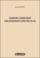 Yardımcı Kişilerin Fiillerinden Sorumluluk