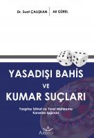 Yasadışı Bahis ve Kumar Suçları