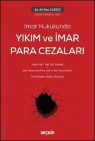 İmar Hukukunda Yıkım ve İmar Para Cezaları