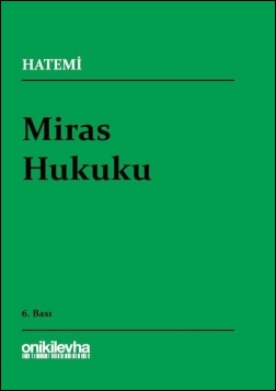 Miras Hukuku Oniki Levha Hüseyin Hatemi
