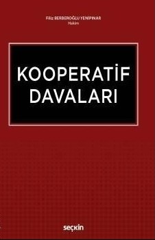 Kooperatif Davaları Seçkin Yayınevi Filiz Berberoğlu Yenipınar