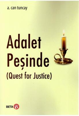 Adalet Peşinde (Quest for Justice) Beta Yayınevi A. Can Tuncay
