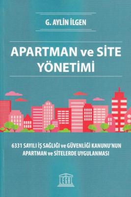 Apartman ve Site Yönetimi Legal Yayınevi G. Aylin İlgen