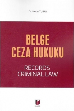 Belge Ceza Hukuku - Records Criminal Law Adalet Yayınevi Metin Turan
