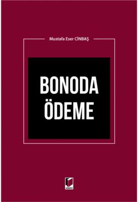Bonoda Ödeme Adalet Yayınevi Mustafa Eser Cinbaş