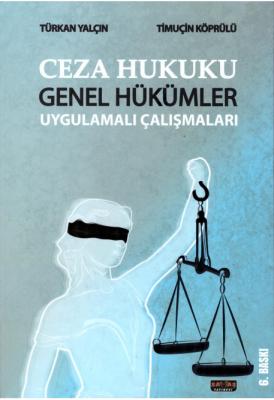 Ceza Hukuku Genel Hükümler Savaş Yayınevi Türkan Yalçın
