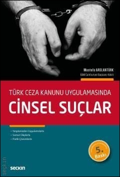 Cinsel Suçlar Seçkin Yayınevi Mustafa Arslantürk