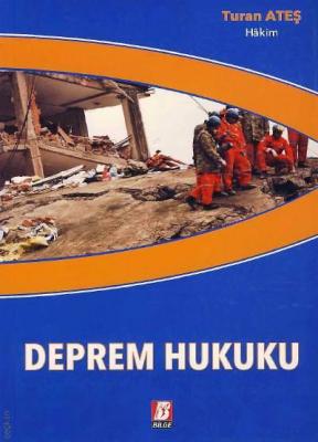 Deprem Hukuku Bilge Yayınevi Turan Ateş