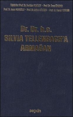 Dr. Dr. h.c. Silvia Tellenbach'a Armağan Seçkin Yayınevi Adem Sözüer