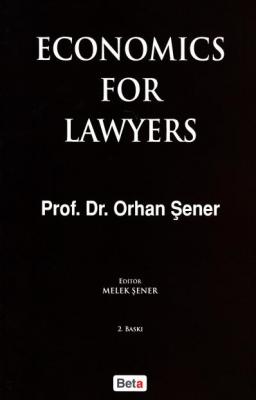 Economics For Lawyers Turhan Yayınevi Orhan Şener