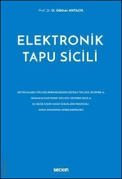 Elektronik Tapu Sicili Seçkin Yayınevi O. Gökhan Antalya