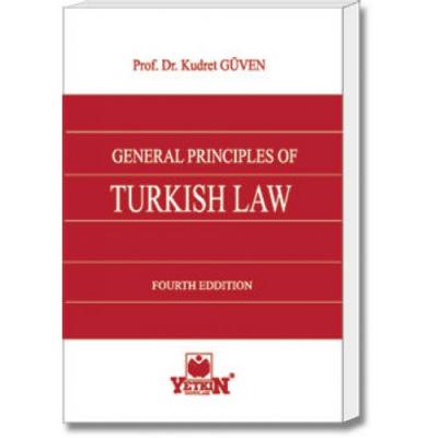 General Principles Of Turkish Law Yetkin Yayınları Kudret Güven