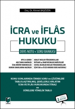 İcra ve İflas Hukuku Ders Notu & Soru Bankası Adalet Yayınevi Ahmet Ba