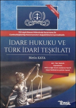 İdare Hukuku ve Türk İdari Teşkilatı Temsil Kitap Metin Kaya