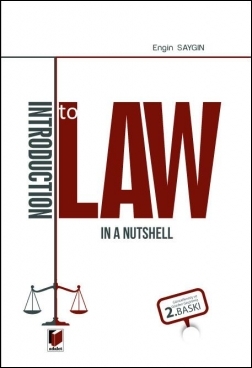 Introduction to Law in a Nutshell Adalet Yayınevi Engin Saygın