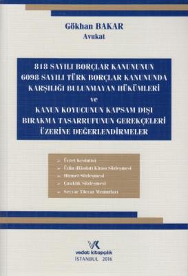 Türk Borçlar Kanununda Karşılığı Bulunmayan Hükümler Vedat Kitapçılık 