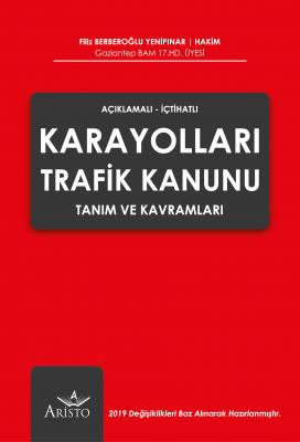 Karayolları Trafik Kanunu Tanım ve Kavramları Aristo Yayınevi Filiz Be