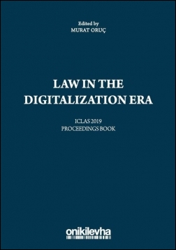 Law in the Digitalization Era - ICLAS 2019 Proceedings Book Oniki Levh