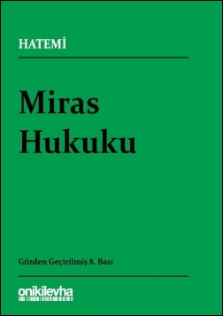 Miras Hukuku Oniki Levha Hüseyin Hatemi