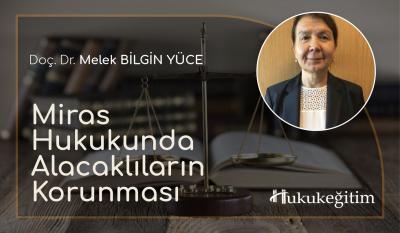 Miras Hukukunda Alacaklıların Korunması Video Eğitimi Hukukegitim.com 