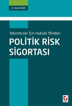 Politik Risk Sigortası Seçkin Yayınevi Damla Küçük