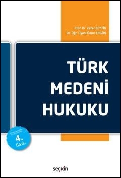 Türk Medeni Hukuku Seçkin Yayınevi Ömer Ergün