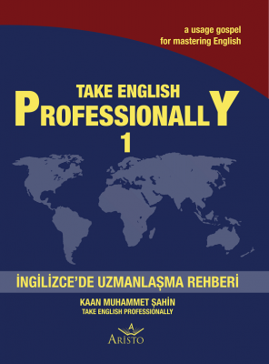 Take English Professionally - I (Elementary) Aristo Yayınevi Muhammet 