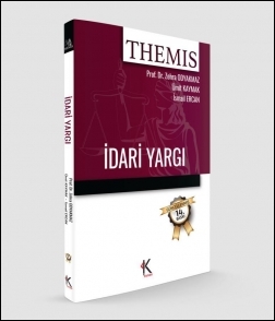 THEMIS - İdari Yargı Kuram Kitap İsmail Ercan