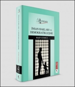 Themis - İnsan Hakları ve Demokratikleşme Kuram Kitap Reşit Gürbüz