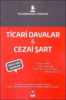 Ticari Davalar & Cezai Şart Adalet Yayınevi Filiz Berberoğlu Yenipınar
