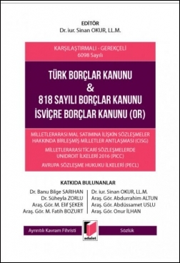 Türk Borçlar Kanunu & 818 Sayılı Borçlar Kanunu İsviçre Borçlar Kanunu