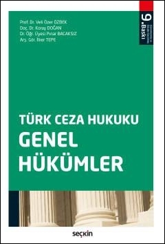 Türk Ceza Hukuku Genel Hükümler Seçkin Yayınevi İlker Tepe