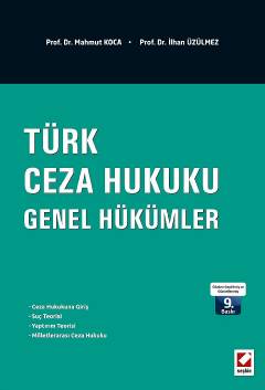 Türk Ceza Hukuku-Genel Hükümler Seçkin Yayınevi Mahmut Koca