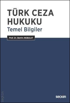 Türk Ceza Hukuku Seçkin Yayınevi Berrin Akbulut