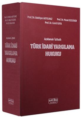 Türk İdari Yargılama Hukuku Savaş Yayınevi Bahtiyar Akyılmaz