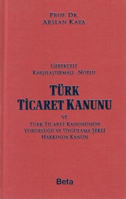 Türk Ticaret Kanunu Turhan Yayınevi Arslan Kaya
