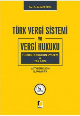 Türk Vergi Sistemi ve Vergi Hukuku Adalet Yayınevi Ahmet Erol