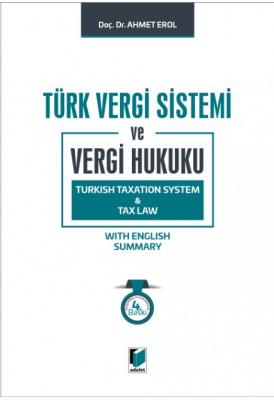 Türk Vergi Sistemi ve Vergi Hukuku Adalet Yayınevi Ahmet Erol