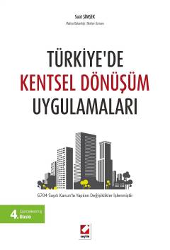Türkiye'de Kentsel Dönüşüm Uygulamaları Seçkin Yayınevi Suat Şimşek